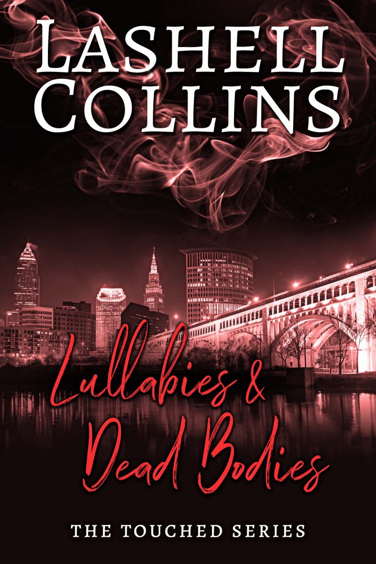 Paranormal Suspense Romance Book Cover by Chloe Belle Arts for Lullabies & Dead Bodies by Lashell Collins